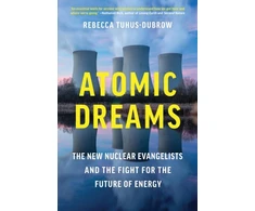 KNYGA Rebecca Tuhus Dubrow Atomic Dreams