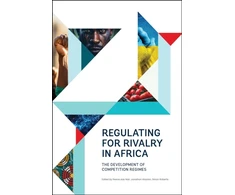 KNYGA Reena Das Nair Regulating for Rivalry in Africa