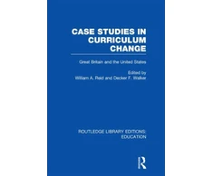 KNYGA Reid William A Case Studies in Curriculum Change