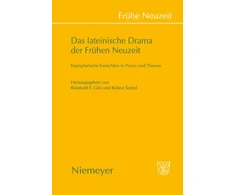 KNYGA Reinhold Glei Das Lateinische Drama Der Fruhen Neuzeit