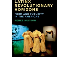 KNYGA Renee Hudson Latinx Revolutionary Horizons