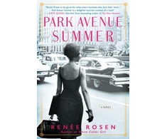 KNYGA Renee Rosen Park Avenue Summer
