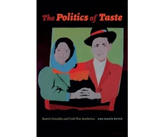KNYGA Reyes, Ana Mara (College teacher) Politics of Taste