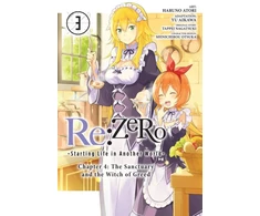 KNYGA Re:ZERO -Starting Life in Another World-, Chapter 4: The Sanctuary and the Witch of Greed, Vol. 3 (manga)
