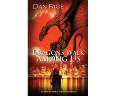 KNYGA Rice Dan Dragons Walk Among Us