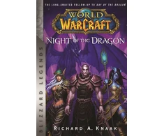 KNYGA Richard A Knaak World of Warcraft: Night of the Dragon