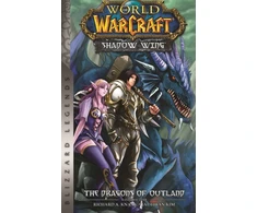 KNYGA Richard A Knaak World of Warcraft: Shadow Wing - The Dragons of Outland - Book One