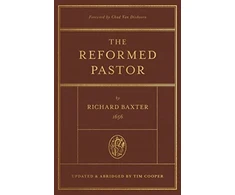KNYGA Richard Baxter Reformed Pastor