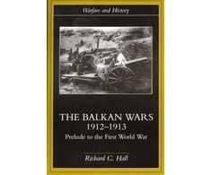 KNYGA Richard C Hall Balkan Wars 1912-1913