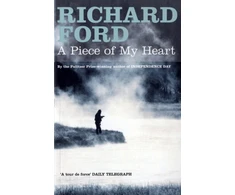 KNYGA Richard Ford Piece of My Heart