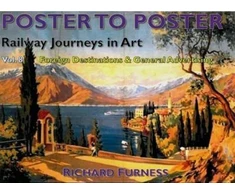KNYGA Richard Furness Railway Journeys in Art Volume 8: Worldwide Destinations