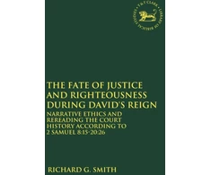 KNYGA Smith Fate of Justice and Righteousness during David's Reign
