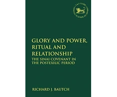KNYGA Richard J Bautch Glory and Power, Ritual and Relationship