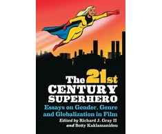 KNYGA Richard J Gray 21st Century Superhero