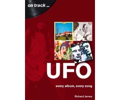 KNYGA Richard James UFO Every Album, Every Song (On Track )