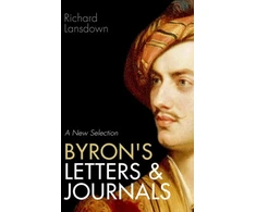 KNYGA Richard Lansdown Byron's Letters and Journals