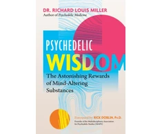 KNYGA Richard Louis Miller Psychedelic Wisdom