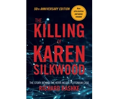 KNYGA Richard Rashke Killing of Karen Silkwood