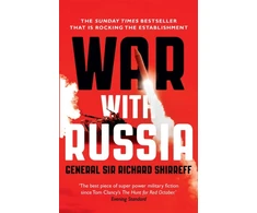KNYGA Richard Shirreff War With Russia