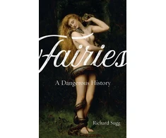 KNYGA Richard Sugg Fairies