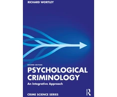 KNYGA Richard Wortley Psychological Criminology