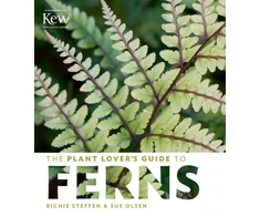 KNYGA Richie Steffen Plant Lover's Guide to Ferns