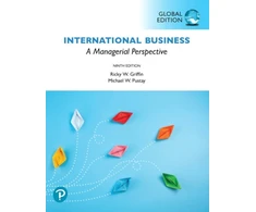 KNYGA Ricky W Griffin International Business: A Managerial Perspective, Global Edition