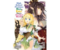 KNYGA Riku Misora High School Prodigies Have It Easy Even in Another World!, Vol. 9 (manga)