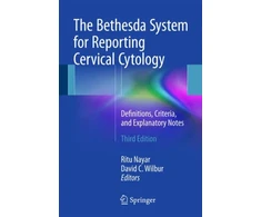 KNYGA Ritu Nayar The Bethesda System for Reporting Cervical Cytology