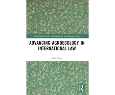 KNYGA Rob Amos Advancing Agroecology in International Law