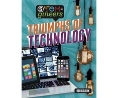 KNYGA Rob Colson STEM-gineers: Triumphs of Technology