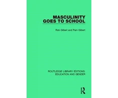 KNYGA Rob Gilbert Masculinity Goes to School