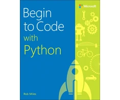 KNYGA Rob Miles Begin to Code with Python