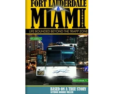 KNYGA Robbie Miller Ft. Lauderdale &amp; Miami, Florida-Life Bounded Beyond the Trapp Zone