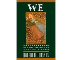 KNYGA Robert A Johnson We: Understanding the Psychology of Romantic Love