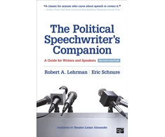 KNYGA Robert A Lehrman Political Speechwriter's Companion