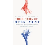 KNYGA Robert A Schneider Return of Resentment