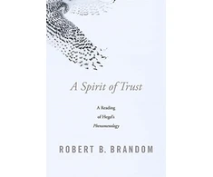 KNYGA Robert B Brandom Spirit of Trust