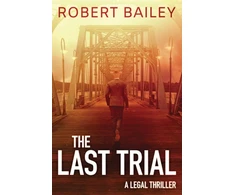 KNYGA Robert Bailey Last Trial