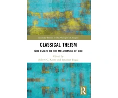KNYGA Robert C Koons Classical Theism