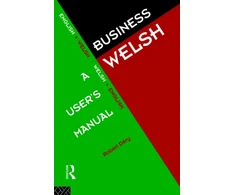 KNYGA Robert Dery Business Welsh: A User's Manual