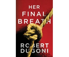 KNYGA Robert Dugoni Her Final Breath