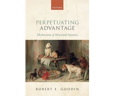 KNYGA Robert E Goodin Perpetuating Advantage