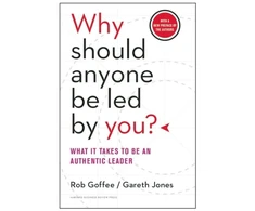 KNYGA Robert Goffee Why Should Anyone Be Led by You? With a New Preface by the Authors