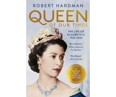 KNYGA Robert Hardman Queen of Our Times