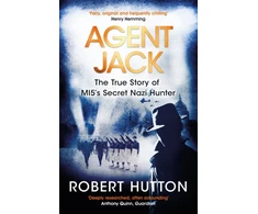 KNYGA Robert Hutton Agent Jack: The True Story of MI5's Secret Nazi Hunter