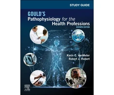 KNYGA Robert J Hubert Study Guide for Gould's Pathophysiology for the Health Professions
