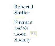 KNYGA Robert J Shiller Finance and the Good Society