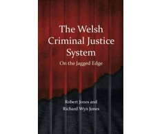 KNYGA Robert Jones Welsh Criminal Justice System