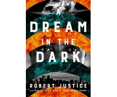 KNYGA Robert Justice Dream in the Dark